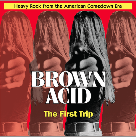 Second track from Brown Acid compilation series of long lost 60s-70s proto-metal/stoner rock singles streaming today