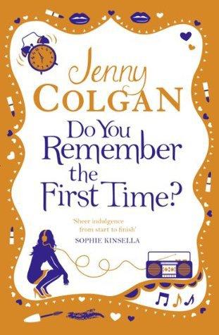 Review: Do You Remember Your First Time? by Jenny Colgan