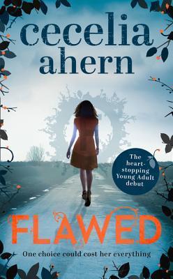 ARC Review: Flawed by Cecelia Ahern