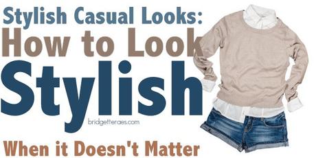 Stylish Casual Outfits: How to Look Stylish When it Doesn’t Matter