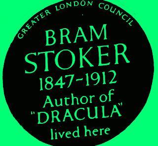 #plaque366 Bram Stoker - An Irish Man of Letters for #StPatricksDay