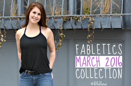 Fabletics March 2016 Collection