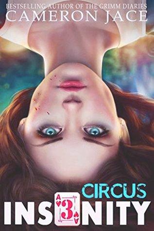 Review: Circus (Insanity #3) by Cameron Jace