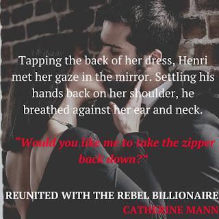 Reunited With The Rebel Billionaire- Bayou Billionaires- by Catherine Mann- Pre-Release Blast