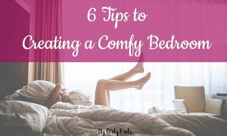 6 Tips top Creating a Comfy Bedroom - Your bedroom should be the ultimate stress-free zone. In place of stress and worry should be relaxation, calm and comfiness! Here are a handful of ideas to make the place you sleep idyllic.