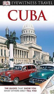 DK Eyewitness Travel: Cuba