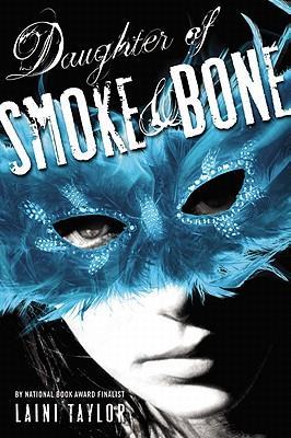 Book Review – Daughter of Smoke & Bone by Laini Taylor Daughter of Smoke and Bone by Laini Taylor