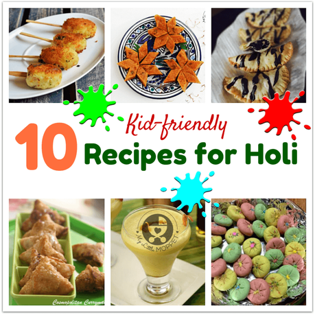 10 Kid Friendly Recipes for Holi