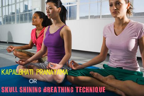 Kapalbhati Pranayama Benefits