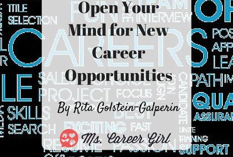 Open Your Mind for New Career Opportunities
