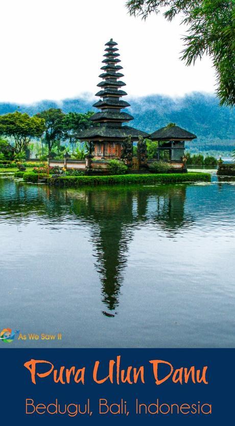 Visit Pura Ulun Danu in Bedugul, Bali