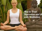 Treat Depression Anxiety with Meditation