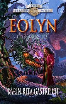 Eolyn by Karin Rita Gastreich @goddessfish @EolynChronicles