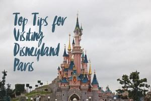 Tips for Visiting Disneyland Paris