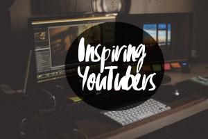 inspiring youtubers