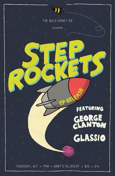 The Wild Honey Pie Presents Step Rockets’ EP Release Show