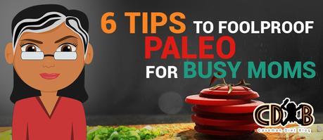 Paleo for Busy Moms Featured Image