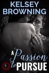 A Passion to Pursue (Prophecy of Love, #2)