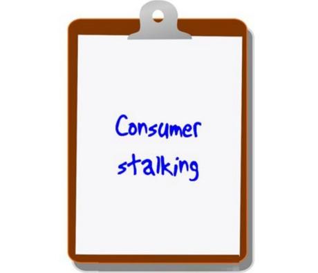 Consumer stalking