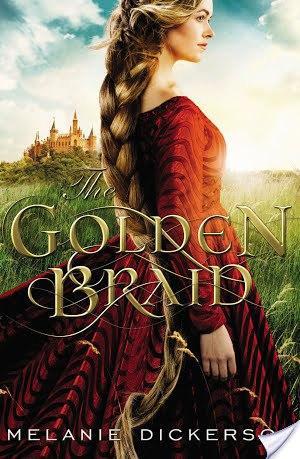 The Golden Braid by Melanie Dickerson