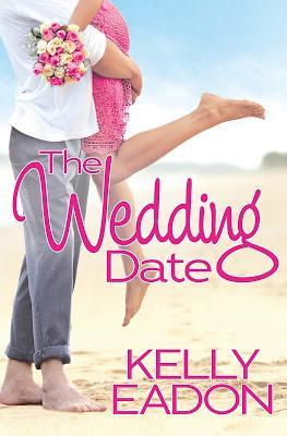 The Wedding Date by Kelly Eadon- Release Blitz + Excerpt
