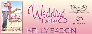 The Wedding Date by Kelly Eadon- Release Blitz + Excerpt