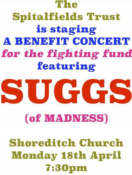 Benefit Gig for #SaveNortonFolgate 18th April Starring #Suggs