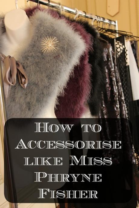 how to accessorise like miss fisher