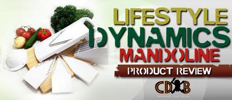Lifestyle Dynamics Mandoline Product Review Featured Graphic