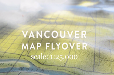 Vancouver Map Flyover