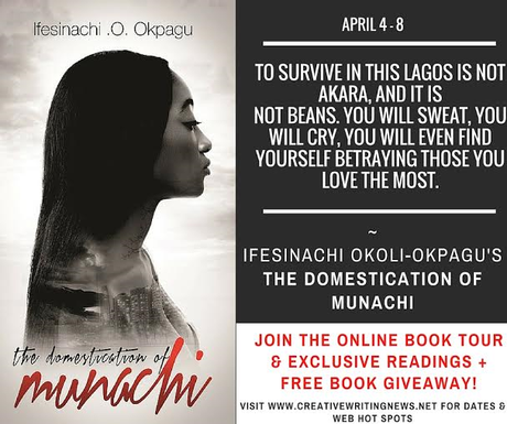 Last Leg of the of the Online Book Tour of 'The Domestication Of Munachi' by Ifesinachi Okoli-Okpagu
