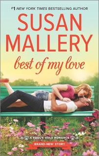 Best of My Love by Susan Mallery- Feature and Review