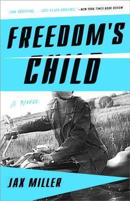 Freedom’s Child by Jax Miller