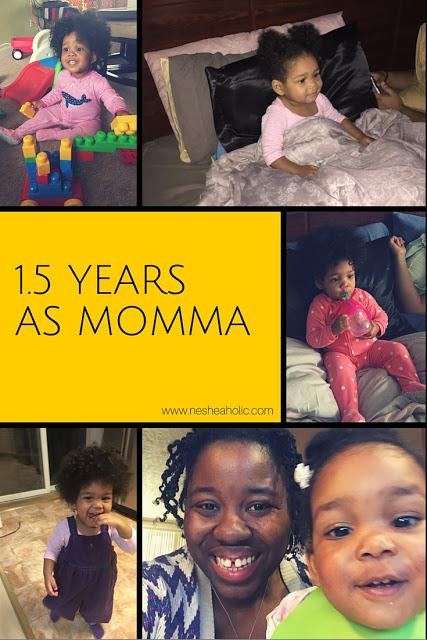 1.5 Years As Momma