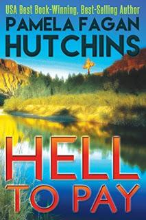 Hell To Pay by Pamela Fagan Hutchin- An Emily Romantic Mystery- Feature and Review