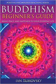 Non-Fiction Review: Buddhism (Beginner’s Guide) by Ian Tuhovsky