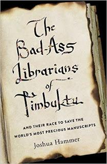 'The Bad-Ass Librarians of Timbuktu' by Joshua Hammer