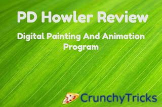 PD Howler Review: A Fast Digital Painting & Animation Program