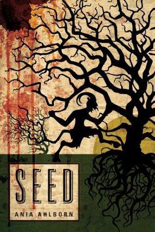 Fiction Review: Seed by Ania Ahlborn
