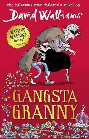 Fiction Review: Gangsta Granny by David Walliams