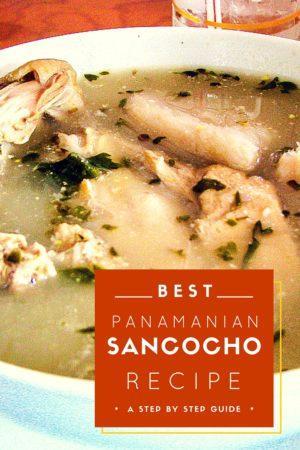 Learn to make Sancocho, Panama's national dish. Includes regional variations.