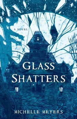 Blog Tour: Glass Shatters by Michelle Meyers