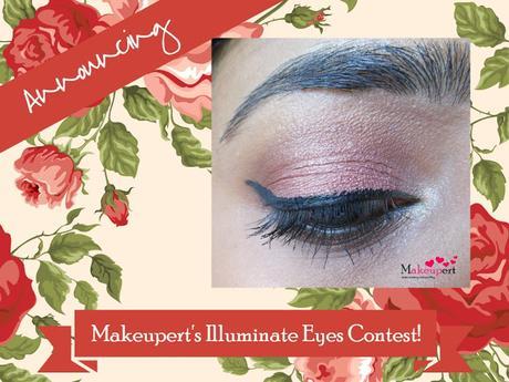 Announcing – Makeupert Illuminate Eyes Contest!