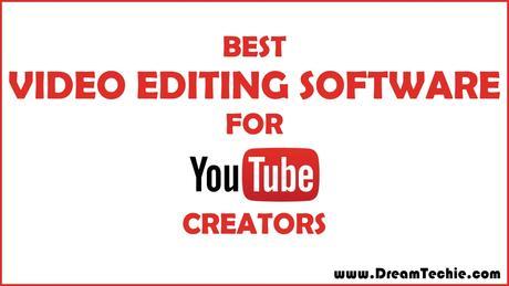 12 Best Video Editing Software for YouTube Creators