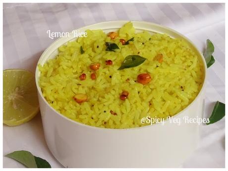 Breakfast, Lunch Box&Snacks, Rice, South Indian, ice, lemon, recipe, veg, spicy,Lemon Rice| How to make Lemon Rice|Lemon Rice Recipe