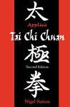 Applied Tai Chi Chuan (Martial Arts)