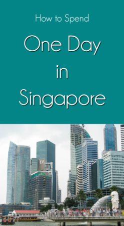 Highlights of the things to see and do if you only have one day in Singapore