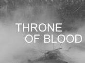 WITH YOUR BEST SHOT: Throne Blood