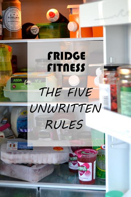 Fridge Fitness: The Five Unwritten Rules