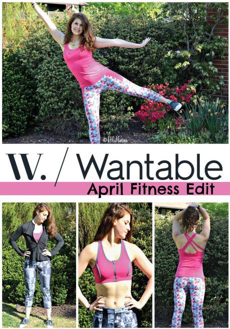 Wantable April Fitness Edit